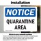 Signmission Quarantine Area, 5 in W x Rectangle, Vinyl Decal OS-2PACK-NS-D-35-L-17934 - alternate 5